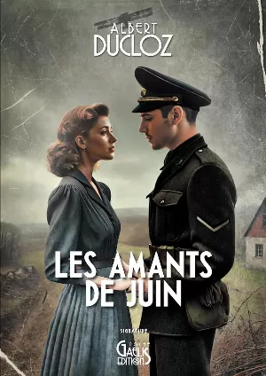 Albert Ducloz – Les amants de juin